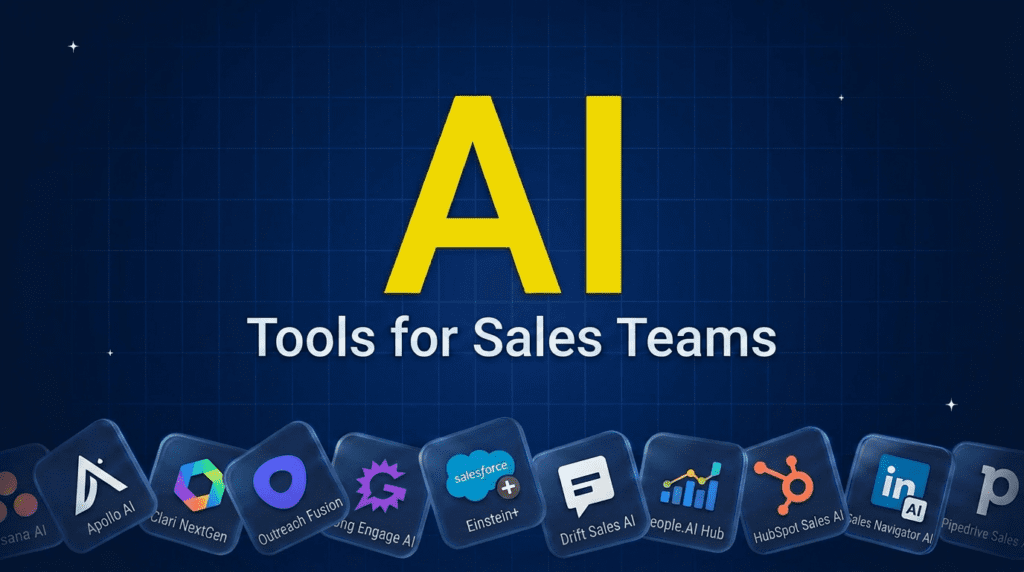 Top AI Tools for Sales Teams 2026: The Ultimate Guide to Smarter Selling