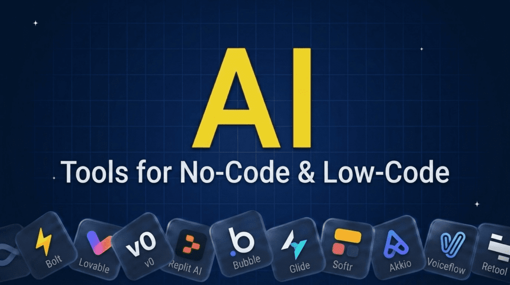 10 Best No-Code & Low-Code AI Tools in 2026 (by What You Build)