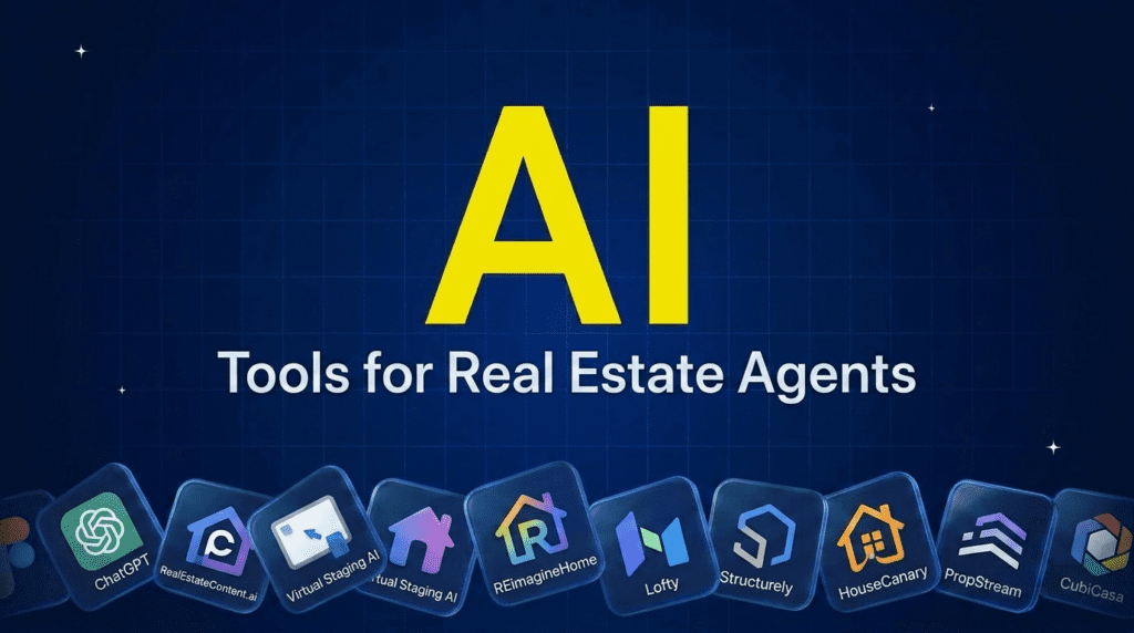 Best AI Tools for Real Estate Agents in 2026