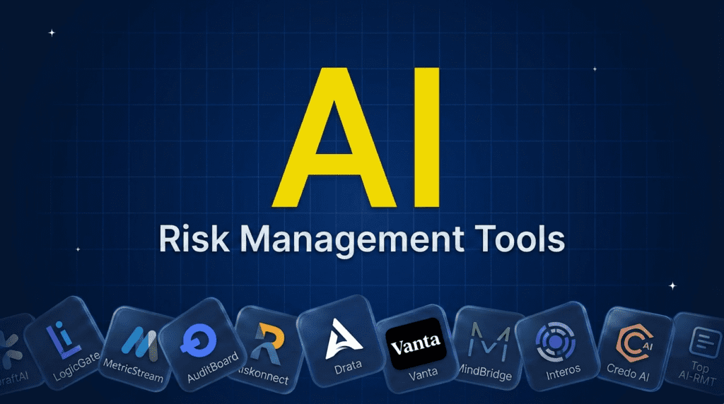 Best AI Tools for Risk Management in 2026 (GRC, Compliance & AI Risk)