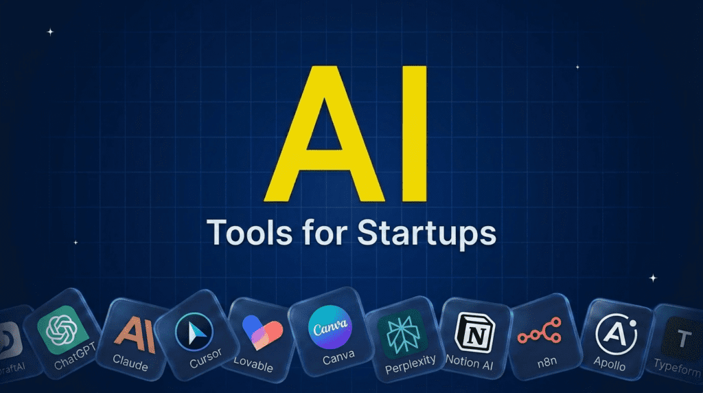 Best AI Tools for Startups in 2026 (The Founder’s AI Stack)